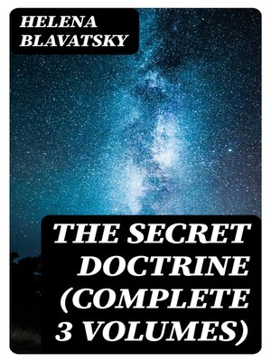 cover image of The Secret Doctrine (Complete 3 Volumes)